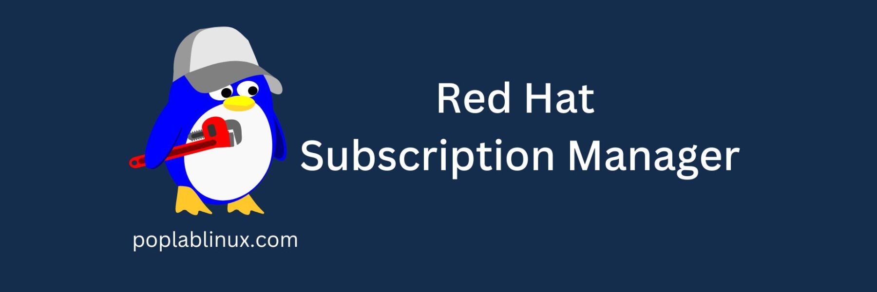 Red Hat Subscription Manager