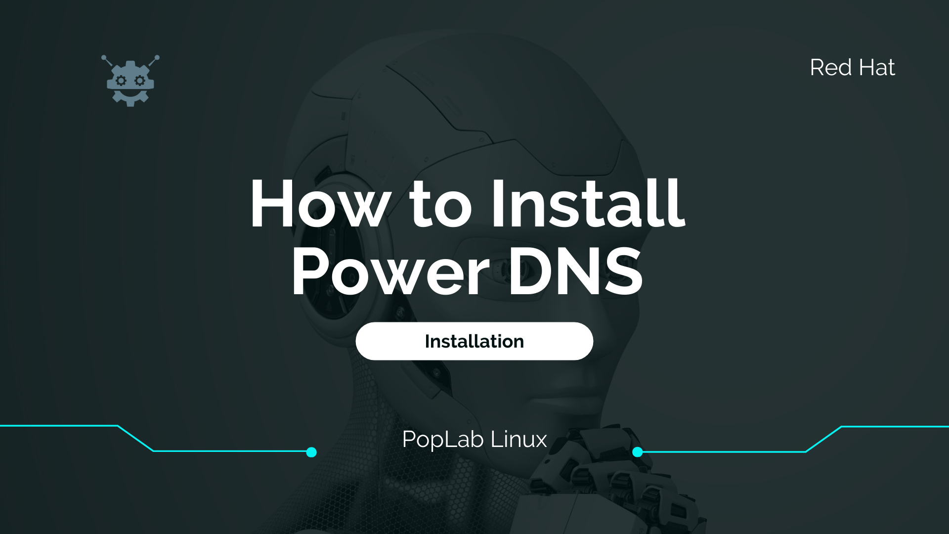How to Install Power DNS Red Hat Free